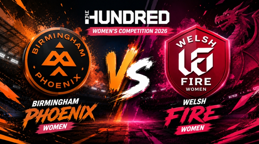 Birmingham Phoenix Women vs Welsh Fire Women, 15th Match, The Hundred Women's Competition 2026 