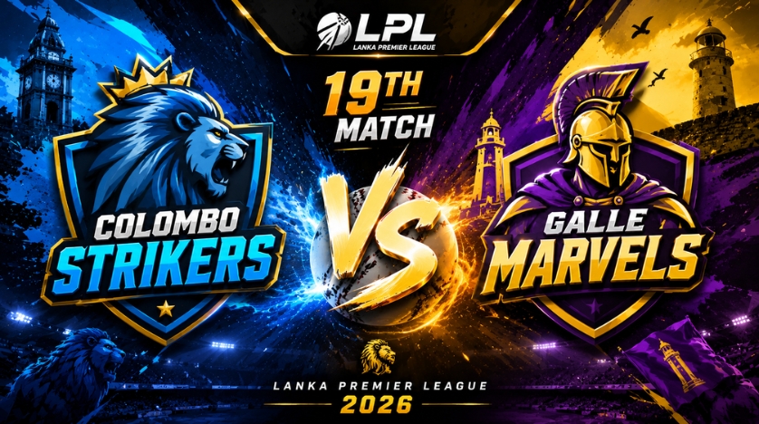 Colombo Strikers vs Galle Marvels, 19th Match, Lanka Premier League 2026 