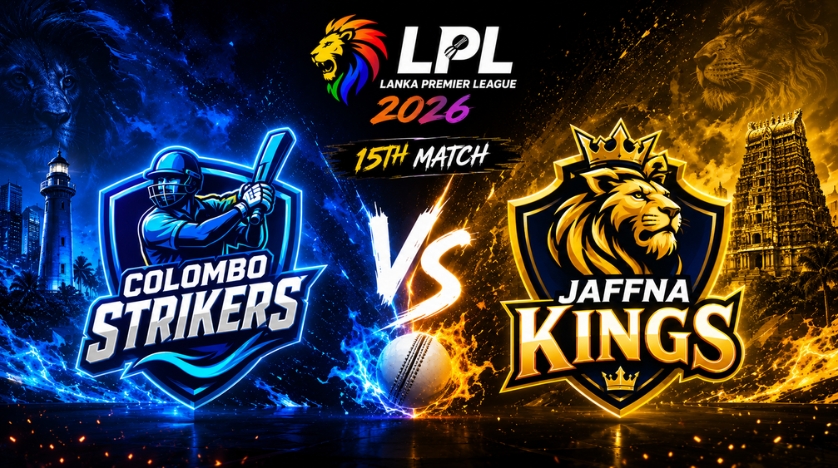 Colombo Strikers vs Jaffna Kings, 15th Match, Lanka Premier League 2026
