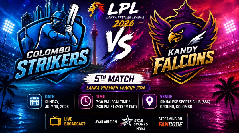 Colombo Strikers vs Kandy Falcons, 5th Match, Lanka Premier League 2026