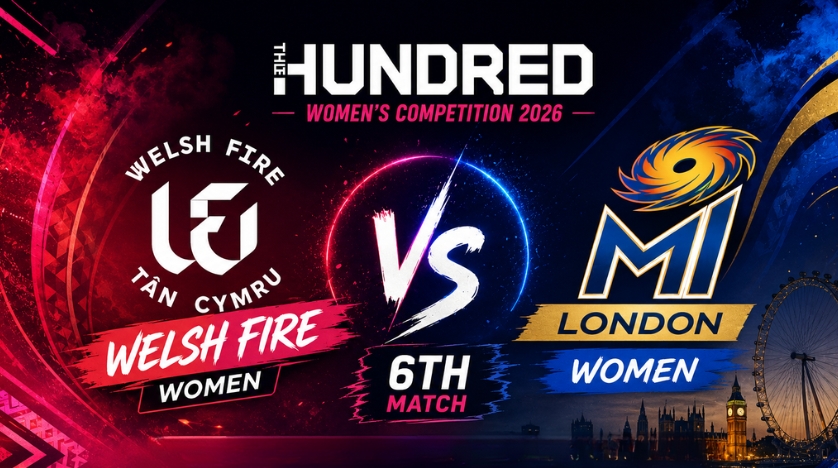 Welsh Fire Women vs Mi London Women, 6th Match, The Hundred Women's Competition 2026