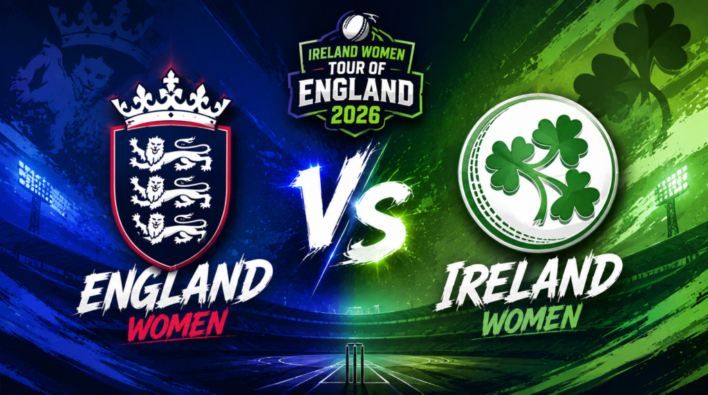 England Women vs Ireland Women, 1st ODI, Ireland Women tour of England 2026