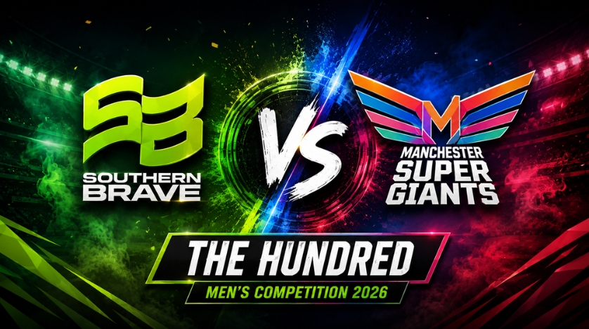 Southern Brave vs Manchester Super Giants, 26th Match, The Hundred Men's Competition 2026 