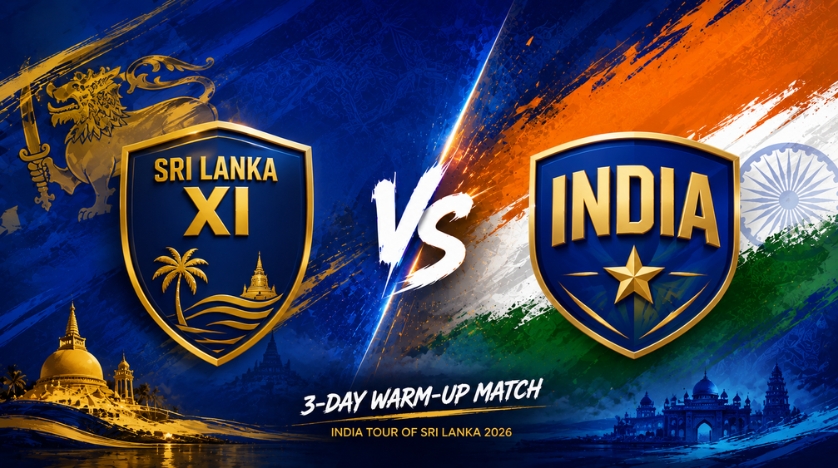 Sri Lanka Xi vs India, 3-Day Warm-up Match, India tour of Sri Lanka 2026