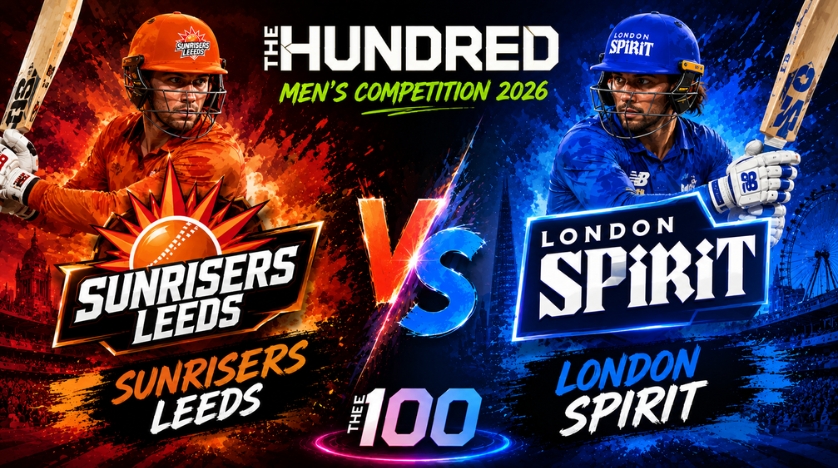 Sunrisers Leeds vs London Spirit, 20th Match, The Hundred Men’s Competition 2026 