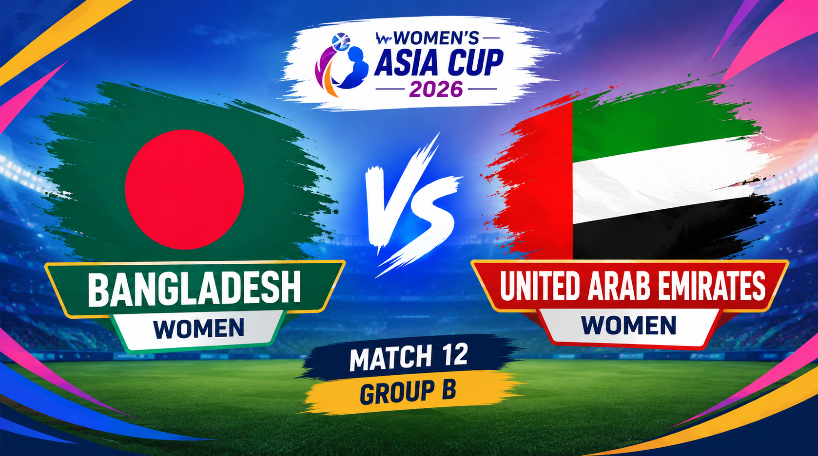 Bangladesh Women vs United Arab Emirates Women, Match 12, Group B, Women's Asia Cup 2026